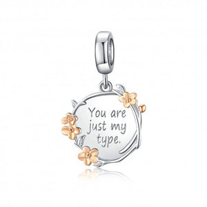 925 Sterling Silver "You are just my type" Dangle Charm